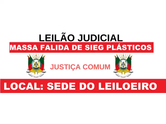 LEILÃO JUDICIAL - DIVERSAS MÁQUINAS P/ METALURGIA