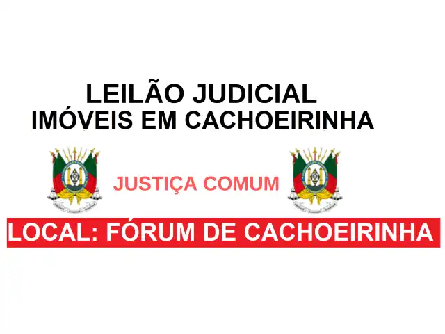 LEILÃO JUDICIAL - APARTAMENTOS EM CACHOEIRINHA/RS