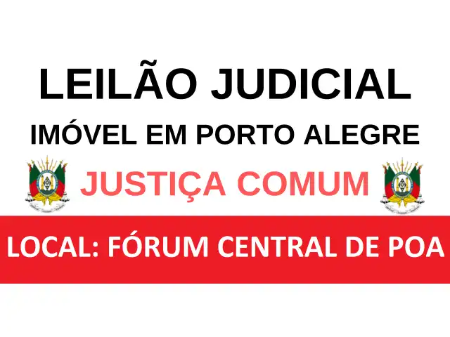 LEILÃO JUDICIAL - CASA EM PORTO ALEGRE/RS