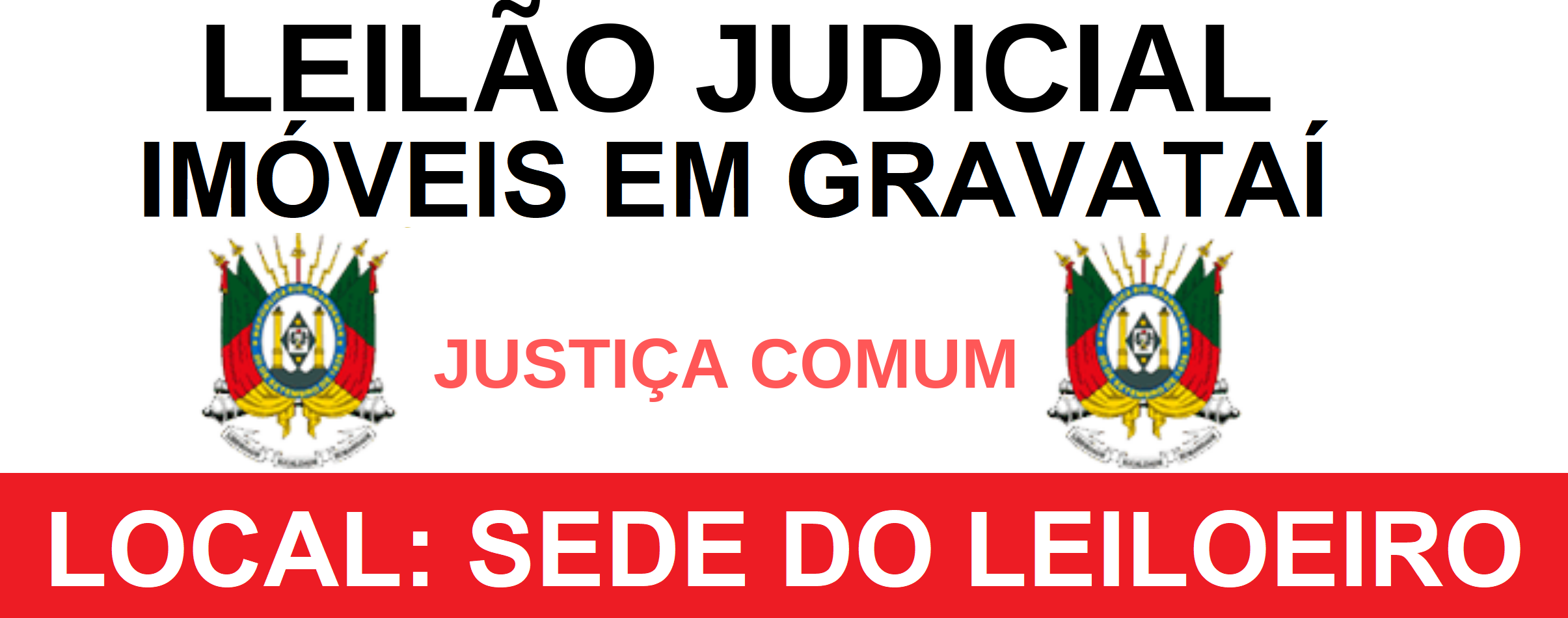 LEILÃO JUDICIAL - ÁREA DE TERRAS EM GRAVATAÍ/RS